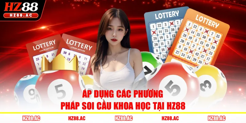 Áp dụng các phương pháp soi cầu khoa học tại HZ88