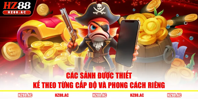 Các sảnh được thiết kế theo từng cấp độ và phong cách riêng 