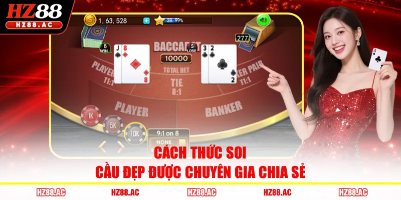 Cách thức soi cầu đẹp được chuyên gia chia sẻ