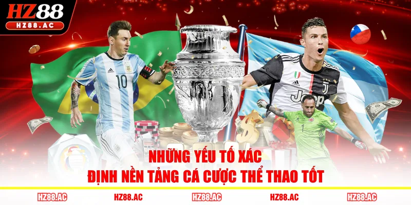 Những yếu tố xác định nền tảng cá cược thể thao tốt